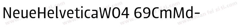 NeueHelveticaW04 69CmMd字体转换